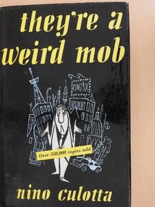 John O'Grady - They're a weird mob [antikvár]
