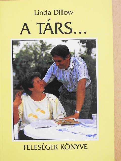 Linda Dillow - A társ... [antikvár]