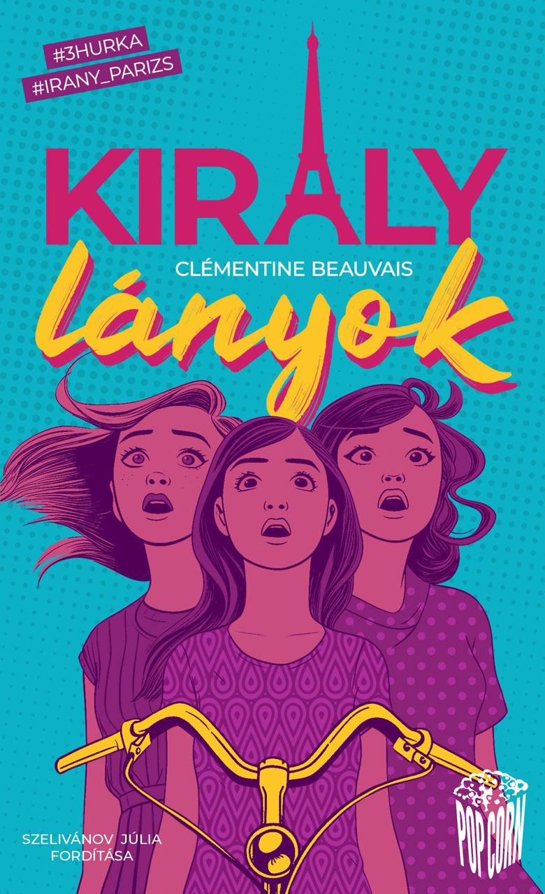 Clémentine Beauvais - Király lányok [eKönyv: epub, mobi]