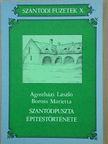 Ágostházi László - Szántódpuszta építéstörténete [antikvár]