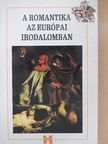 Kelemen Hajna - A romantika az európai irodalomban [antikvár]