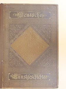 Jakob von Falke - Geschichte des Deutschen Kunstgewerbes (gótbetűs) [antikvár]
