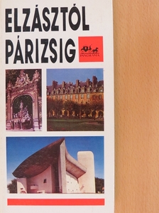 Verzár István - Elzásztól Párizsig [antikvár]