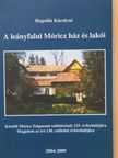 Hegedűs Károlyné - A leányfalui Móricz ház és lakói [antikvár]