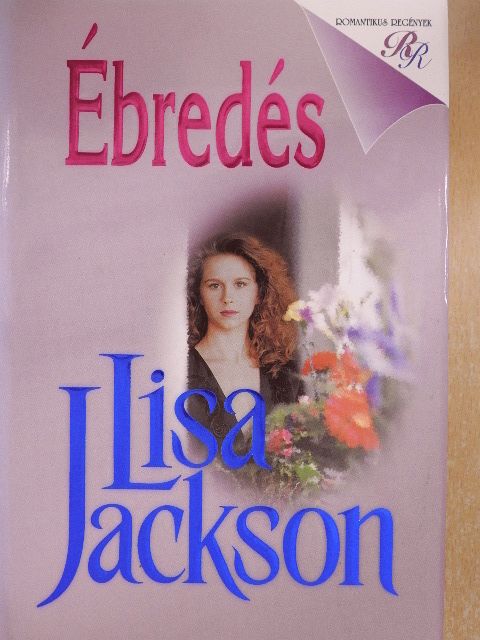 Lisa Jackson - Ébredés [antikvár]