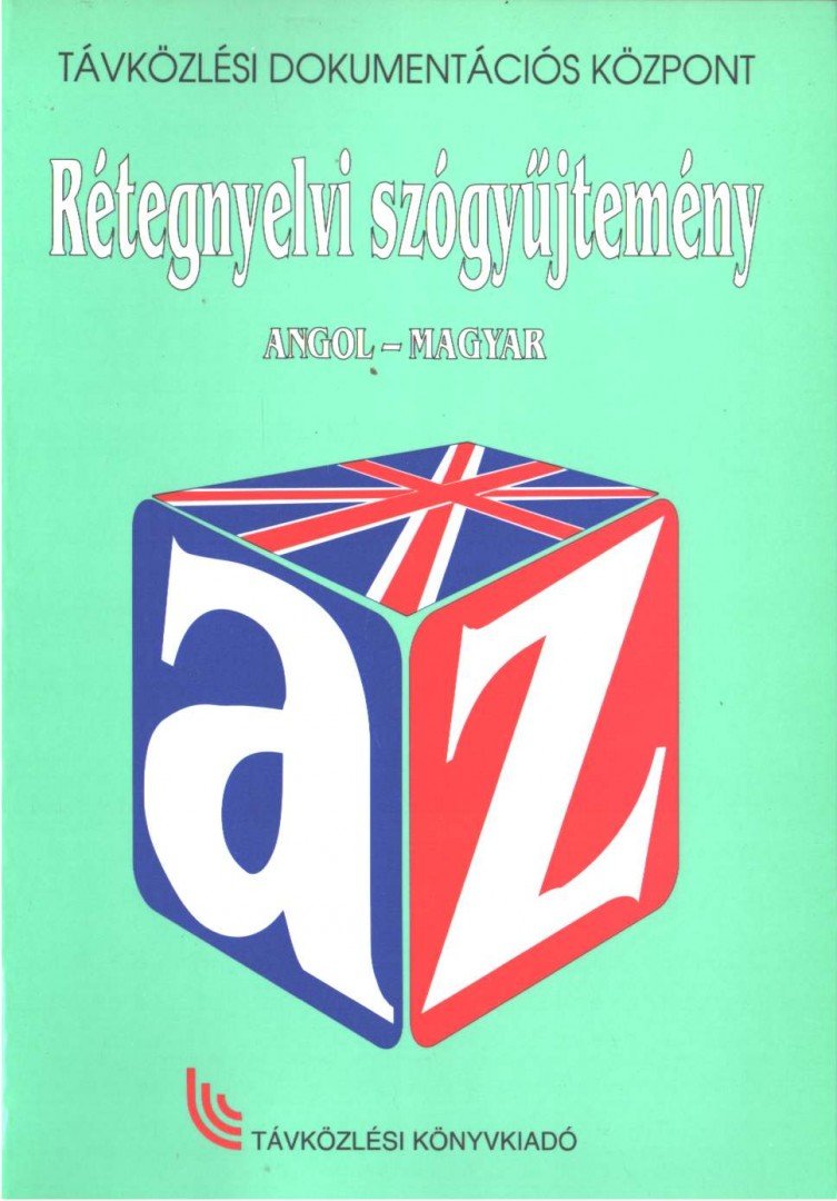Várkonyi Miklós (szerk.) - Rétegnyelvi szógyűjtemény (angol-magyar) [antikvár]