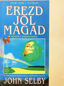 John Selby - Érezd jól magad [antikvár]