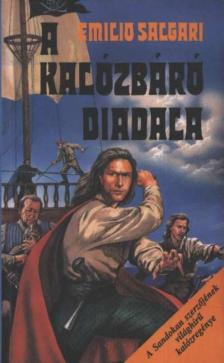 Emilio Salgari - A kalózbáró diadala [antikvár]