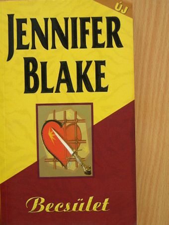Jennifer Blake - Becsület [antikvár]