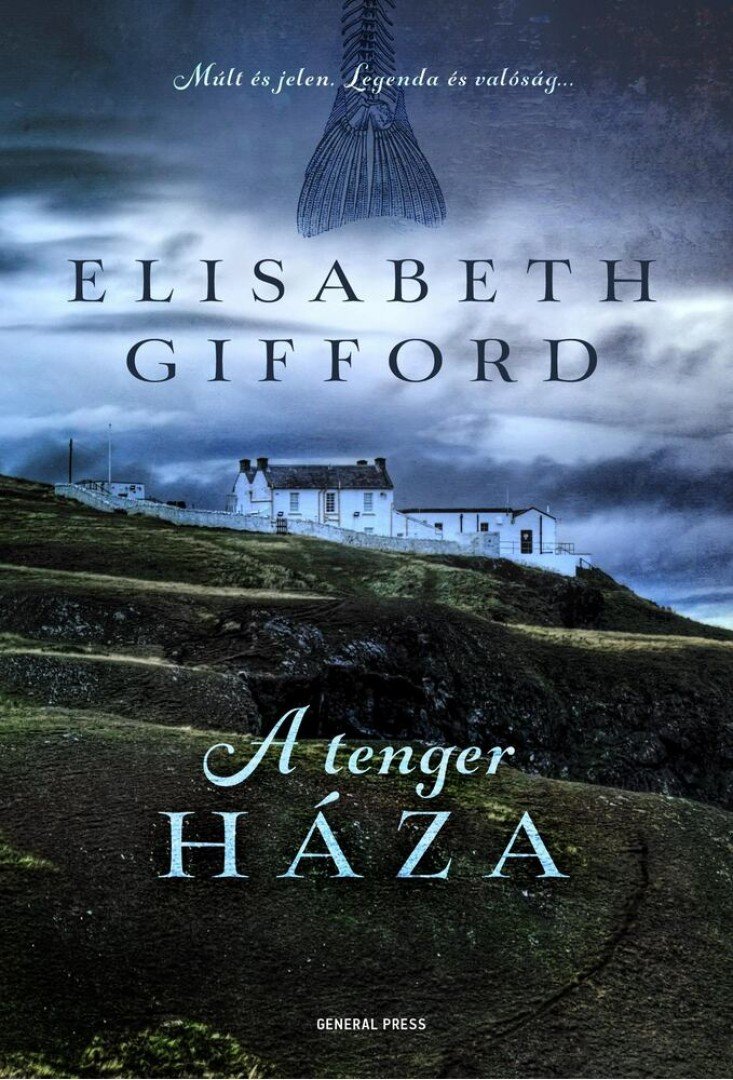 Elisabeth Gifford - A tenger háza [antikvár]