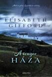 Elisabeth Gifford - A tenger háza [antikvár]