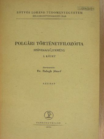 Arnold J. Toynbee - Polgári történetfilozófia I. [antikvár]