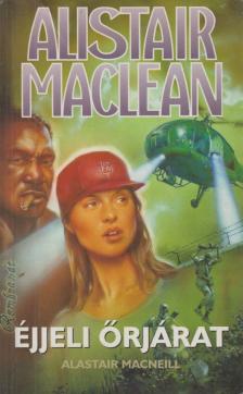 Alistair MacLean - Éjjeli őrjárat [antikvár]