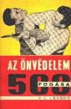 Levsky, Vojtechl - Az önvédelem 500 fogása [antikvár]
