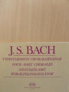 Johann S. Bach - Négyszólamú korálfeldolgozások [antikvár]