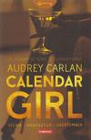 Audrey Carlan - Calendar Girl - Július - Augusztus - Szeptember [antikvár]
