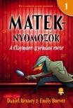 Daniel Kenney, Emily Boever - A Claymore-gyémánt esete (Mateknyomozók 1.)