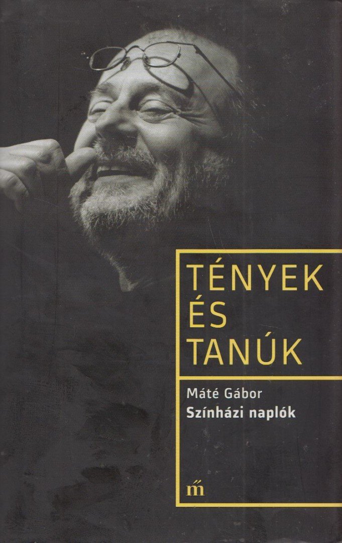 Máté Gábor - Színházi naplók [antikvár]