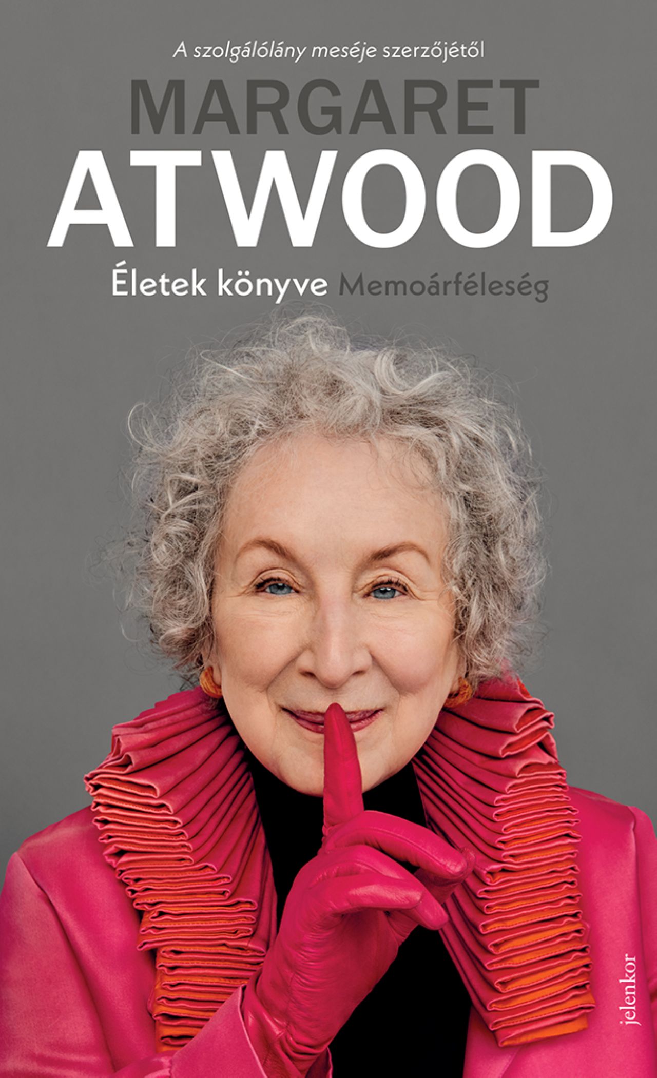 Margaret Atwood - Életek könyve - Memoárféleség