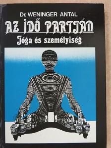 Dr. Weninger Antal - Az idő partján [antikvár]