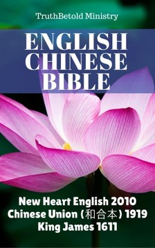 Joern Andre Halseth, TruthBetold Ministry, TruthBeTold Ministry - English Chinese Bible [eKönyv: epub, mobi]