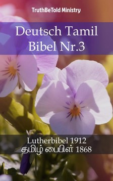 TruthBeTold Ministry, Joern Andre Halseth, Martin Luther - Deutsch Tamil Bibel Nr.3 [eKönyv: epub, mobi]