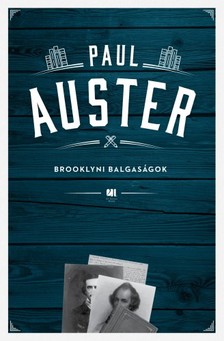 Paul Auster - Brooklyni balgaságok [eKönyv: epub, mobi]