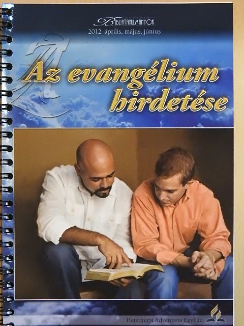 Joe A. Webb - Az evangélium hirdetése [antikvár]