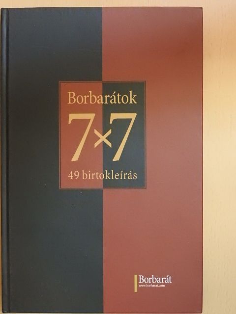 Alkonyi László - Borbarátok 7x7 [antikvár]