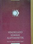 Dr. Burkáné Szolnoki Ágnes - Vendéglátó szakmai alapismeretek [antikvár]