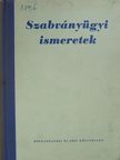 Dr. Szelényi Zoltán - Szabványügyi ismeretek [antikvár]