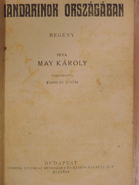 May Károly - Mandarinok országában [antikvár]