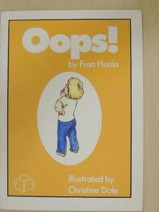 Fran Hunia - Oops! [antikvár]