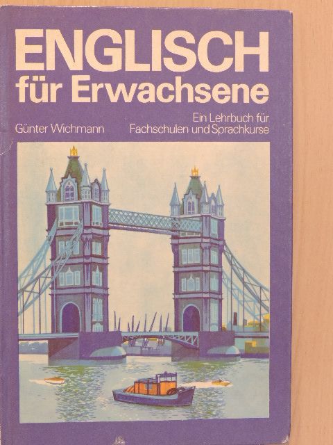Günter Wichmann - Englisch für Erwachsene [antikvár]