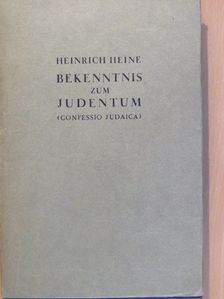 Heinrich Heine - Confessio Judaica [antikvár]