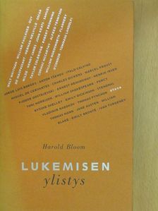 Harold Bloom - Lukemisen ylistys [antikvár]