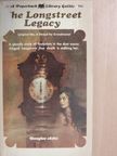 Douglas Ashe - The Longstreet Legacy [antikvár]