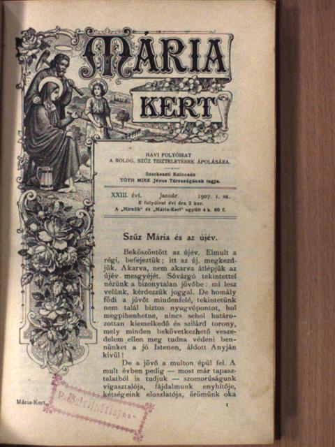 Hörl Gyula - Mária-Kert 1907. január-december [antikvár]
