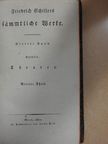 Friedrich Schiller - Friedrich Schillers Sämmtliche Werke IV. (gótbetűs) (töredék) [antikvár]