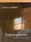 Dr. Kapócs Gábor - Töprengéseim [antikvár]
