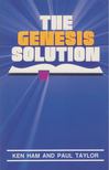 Ken Ham, Paul S. Taylor - The Genesis Solution [antikvár]