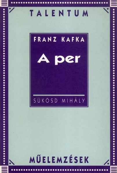 SÜKÖSD MIHÁLY - A per - Talentum műelemzések