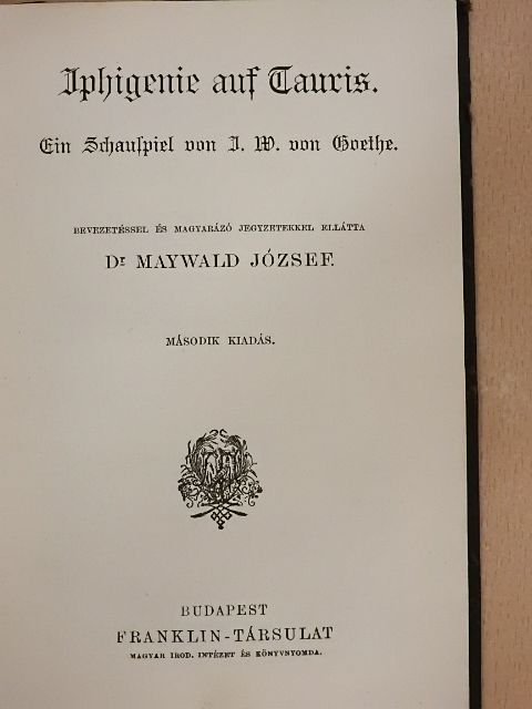 J. W. Goethe - Iphigenie auf Tauris (gótbetűs) [antikvár]