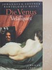 Bartolomeo Bossi - Die Venus des Velázquez [antikvár]