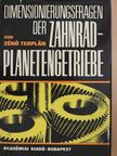 Terplán Zénó - Dimensionierungsfragen der Zahnrad-planetengetriebe [antikvár]