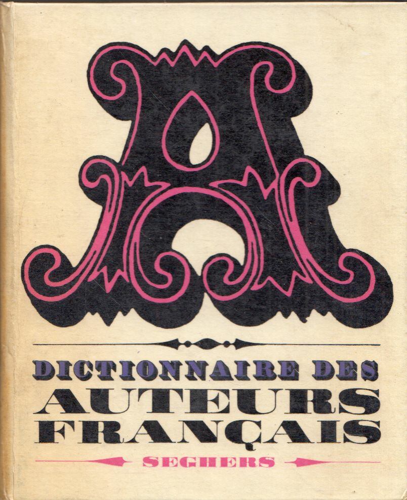 Dictionnaire des auteurs francais [antikvár]
