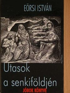 Eörsi István - Utasok a senkiföldjén [antikvár]