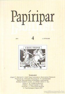 Több szerkesztő - Papíripar 2007/4. [antikvár]