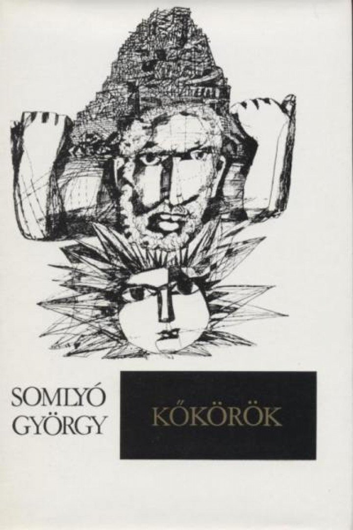 SOMLYÓ GYÖRGY - Kőkörök [antikvár]