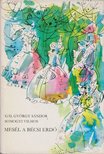 Gál György Sándor, Somogyi Vilmos - Mesél a bécsi erdő [antikvár]